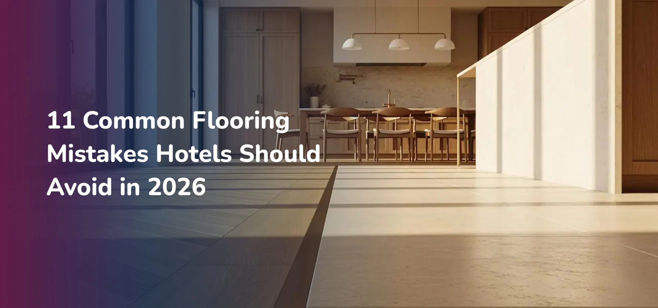 Common Flooring Mistakes